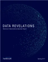 DATA REVELATIONS Nominum Data Science Security Report