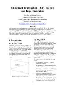 Enhanced Transaction TCP—Design and Implementation