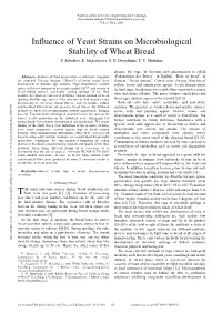 Influence of Yeast Strains on Microbiological Stability of Wheat Bread E