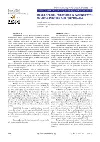 Maxillofacial Fractures in Patients with Multiple Injuries and Polytrauma