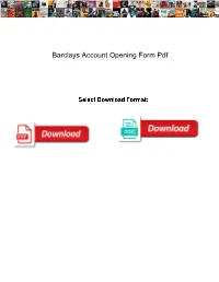 Barclays Account Opening Form Pdf