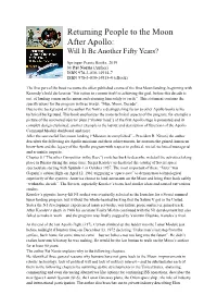 Returning People to the Moon After Apollo: Will It Be Another Fifty Years?