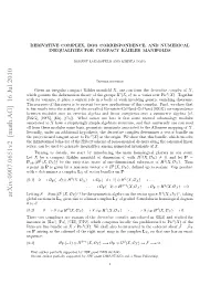 DERIVATIVE COMPLEX, BGG CORRESPONDENCE, and NUMERICAL INEQUALITIES 3 Are Surjective, I.E