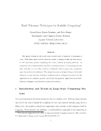 Fault Tolerance Techniques for Scalable Computing∗