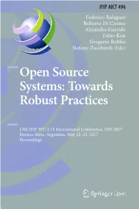Open Source Systems: Towards Robust Practices