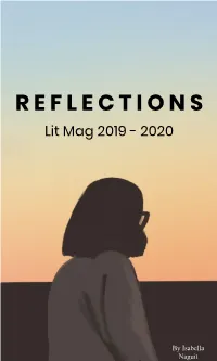 R E F L E C T I O N S Lit Mag 2019 - 2020