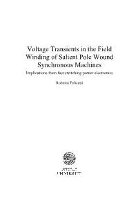Voltage Transients in the Field Winding of Salient Pole Wound Synchronous Machines Implications from Fast Switching Power Electronics