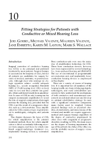 Fitting Strategies for Patients with Conductive Or Mixed Hearing Loss