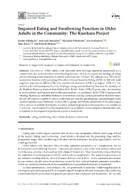 Impaired Eating and Swallowing Function in Older Adults in the Community: the Kurihara Project