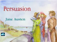 Jane Austen: Persuasion This File Is Free for Individual Use Only