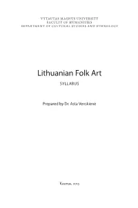 Lithuanian Folk Art SYLLABUS