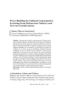 Peace Building by Cultural Communities: Learning from Indonesian Cultures and Several Considerations