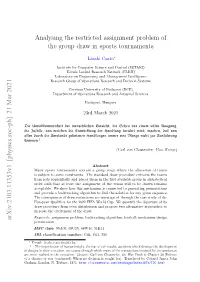 Analysing the Restricted Assignment Problem of the Group Draw in Sports Tournaments