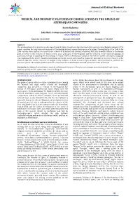 Musical and Dramatic Features of Choral Scenes in the Operas of Azerbaijani Composers