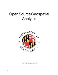 Open Source Geospatial Analysis