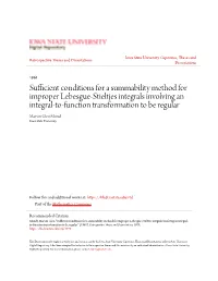 Sufficient Conditions for a Summability Method for Improper Lebesgue