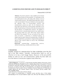 Communication History and Its Research Subject1