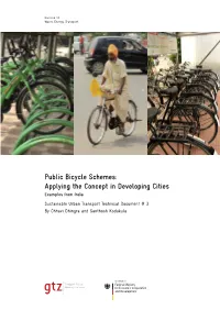Public Bicycle Schemes: Applying The