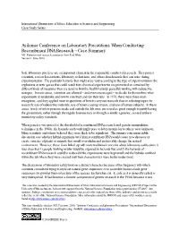Asilomar Conference on Laboratory Precautions When Conducting Recombinant DNA Research – Case Summary M.J