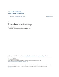 Generalized Quotient Rings. Carlos G