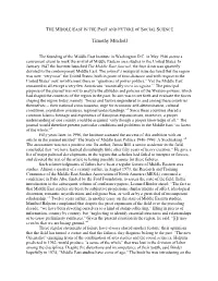 THE MIDDLE EAST in the PAST and FUTURE of SOCIAL SCIENCE Timothy Mitchell