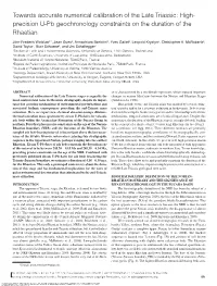 Towards Accurate Numerical Calibration of the Late Triassic: High- Precision U-Pb Geochronology Constraints on the Duration of the Rhaetian