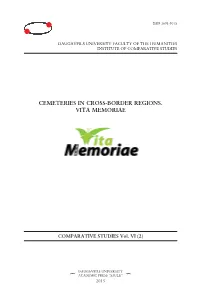 Cemeteries in Cross-Border Regions. Vita Memoriae