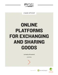 Online Platforms for Exchanging and Sharing Goods