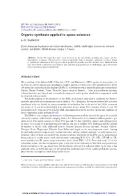 Organic Synthesis Applied to Space Sciences J.-C