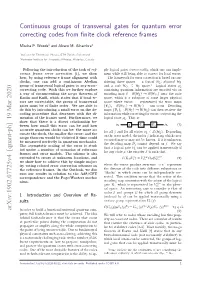Continuous Groups of Transversal Gates for Quantum Error Correcting Codes from ﬁnite Clock Reference Frames