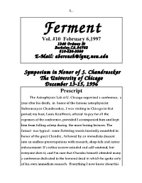 Symposium in Honor of S. Chandrasekar the University of Chicago December 13-15, 1996 Prescript the Astrophysics Lab at U