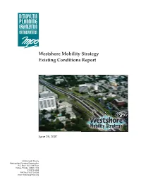 Westshore Mobility Strategy Existing Conditions Report