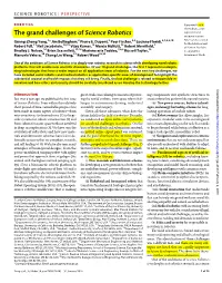 The Grand Challenges of Science Robotics Exclusive Licensee Guang-Zhong Yang,1* Jim Bellingham,2 Pierre E