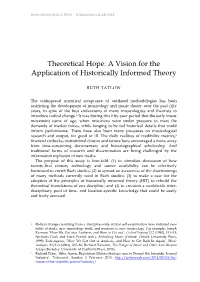 Theoretical Hope: a Vision for the Application of Historically Informed Theory