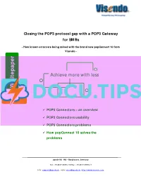 Closing the POP3 Protocol Gap with a POP3 Gateway for Smbs
