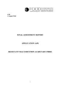 Final Assessment Report Application A491 Resistant