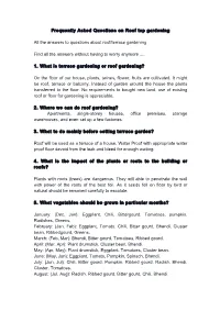 Frequently Asked Questions on Roof Top Gardening
