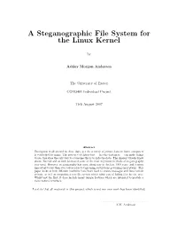 A Steganographic File System for the Linux Kernel