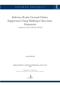 Airborne Radar Ground Clutter Suppression Using Multitaper Spectrum Estimation Comparison with Traditional Method