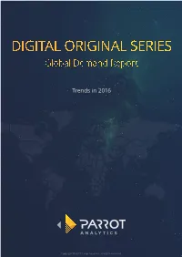 DIGITAL ORIGINAL SERIES Global Demand Report