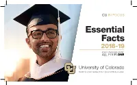 Essential Facts 2 018 -19 University of Colorado Essential CU a Guide to the University of Colorado