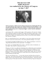 Interview with JOHN MCEUEN Was Conducted by the Library of Congress on June 7, 2017