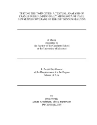 Testing the Twin Cities: a Textual Analysis of Frames Surrounding Daily Minnesota-St