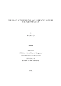 The Impact of the Exchange Rate Unification on Trade Balance in Myanmar
