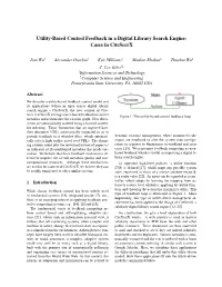 Utility-Based Control Feedback in a Digital Library Search Engine: Cases in Citeseerx