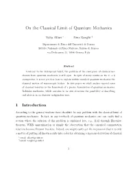 On the Classical Limit of Quantum Mechanics