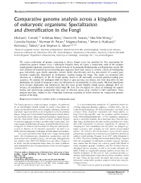 Comparative Genome Analysis Across a Kingdom of Eukaryotic Organisms: Specialization and Diversification in the Fungi