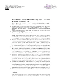 Evaluating the Biological Pump Efficiency of the Last Glacial Maximum Ocean Using Δ13c Anne L