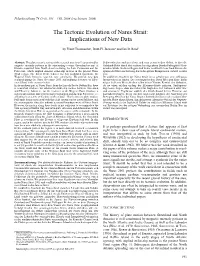 The Tectonic Evolution of Nares Strait: Implications of New Data