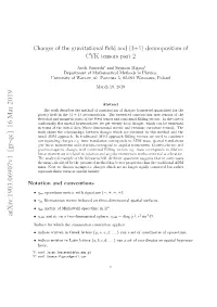 (3+1) Decomposition of CYK Tensors Part 2